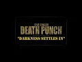 Five Finger Death Punch - Darkness Settles In 1Hour