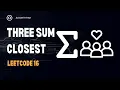 Three sum closest - Leetcode 16