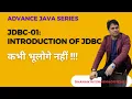 JDBC-01 Introduction of JDBC Advanced Java Tutorial in Hindi