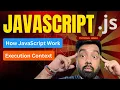 How Javascript Work Execution Context Tutorial 40