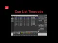 Cue List Timecode