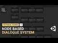 Unity Dialogue System - Drawing the Node Base UI