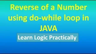 Reverse of a Number using do-while loop in JAVA