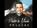 Pintor do Mundo - Pr. Lucas