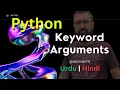 Keyword arguments in Python Tutorial 24 Python tutorial Learn Python in Urdu Hindi Ali Code