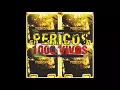19) Jamaica Reggae (1000 Vivos) - Pericos (HD)