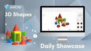 3D Shapes in SelfCAD - Design 3D models quickly Basic 3D objects