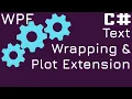 5 Text Wrapping and Plot Extension Chatbot WPF C