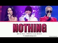 After all / Nothing 지나고 보면  - BE’O (비오) (Feat. Hwasa & MINO)   가사 [Han|Rom|Eng] Lyrics