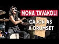 Download Lagu Using A Cajon As A Drumset, by Mona Tavakoli! 🥁 (Grooves and Fills Lesson)