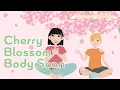 Cherry Blossom Body Scan Mindful Body Scan Meditation To Help Reset And Start Fresh - For Kids