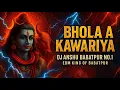 Download Lagu Bhola A Kawariya × King × Edm Drop Mixx × Hard Bass × |Dj Anshu Babatpur.