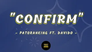 confirm patoranking ft davido lyrics video 
