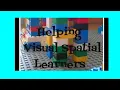 Visual Spatial Skills