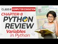 Class 8th Chapter-8 Review Python Variables in Python