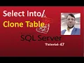 SQL Server Tutorial-47 Clone Table Select Into Aksadur Bangla