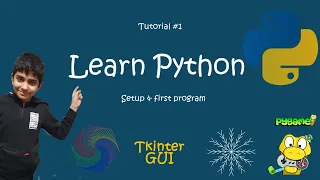 Learn Python Tutorial 1 Setup first program