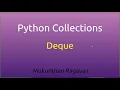 Python Collections - Deque