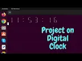 How to make a digital clock Digital clock project