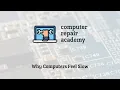 Lesson 1 - Why Computers Feel Slow
