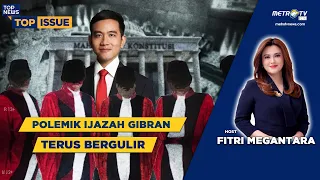 [FULL] POLEMIK IJAZAH GIBRAN TERUS BERGULIR | Top Issue