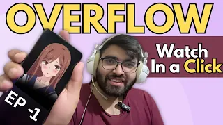 how to watch overflow anime 