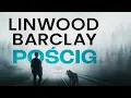 Pościg Autor Linwood Barclay Lektor Filip Kosior cz1 Kryminały po Polsku AudioBook PL