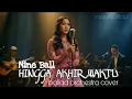 Hingga Akhir Waktu - Nine Ball     | Ballad Orchestra Cover Lyric by Nazula