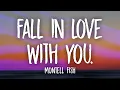 Download Lagu Montell Fish - fall in love with you. (TikTok Version/sped up) Lyrics