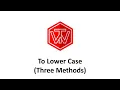 To Lower Case LeetCode 709 Three Methods Coding Interview Tutorial