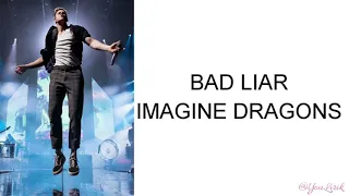 Download Imagine Dragons - Bad Liar (Lirik Video Dan Terjemahan Indonesia) MP3