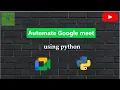 Automate Google Meet using python and pyautogui