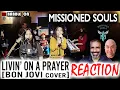 Lagu MISSIONED SOULS - LIVIN' ON A PRAYER (BON JOVI Cover) Reaction by Indie Filmmakers 🔥🔥🔥🔥🔥 #MS6 #cover