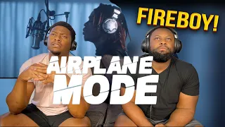 fireboy dml airplane mode official video brothersreaction 