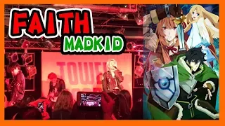 Download FAITH / MADKID 『 盾の勇者の成り上がり / The Rising of the Shield Hero 』OP2  《タワーレコード渋谷店 2019.04.24》 MP3