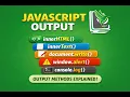 Master JavaScript Output Step by Step Beginner to Advanced