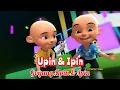 Download Lagu UPIN \u0026 IPIN - Goyang upin ipin terbaru 2023