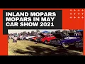 Inland Mopars Mopars in May car show 2021
