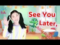 See You Later Alligator | End of Day & Goodbye Song with Lyrics & Actions | Sing With Bella