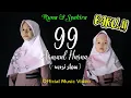 Download Lagu ASMAUL HUSNA Versi Slow Runa Syakira Official Music Video