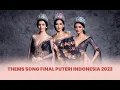 Download Lagu Thems song Puteri Indonesia 2022 Version