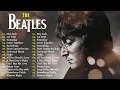 Download Lagu The Beatles Legendary Hits – A Complete Collection of Their Best Songs 2025