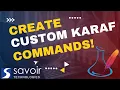 Create Custom Apache Karaf Commands