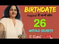 26 August What are people like born on 26 August Were you also born on 26 August