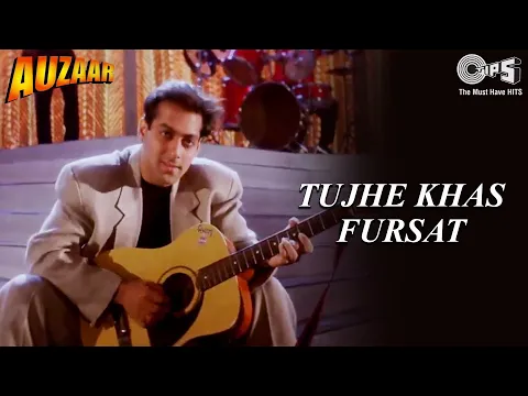 Download MP3 Tujhe Khas Fursat | Salman Khan | Shilpa Shetty | Sanjay Kapoor | Auzaar Movie | 90's Hindi Songs