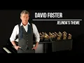 Lagu DAVID FOSTER - JELINDA'S THEME