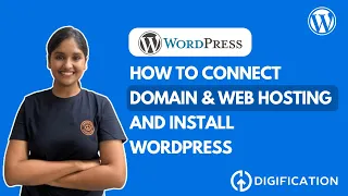 how to connect domain and web hosting and install wordpress