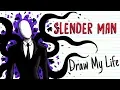 SLENDERMAN Draw My Life
