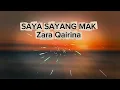 Download Lagu JUSTICE FOR ZARA QAIRINA SONG | SAYA SAYANG MAK