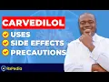Carvedilol EXPLAINED What You Need to Know Side Effects Precautions